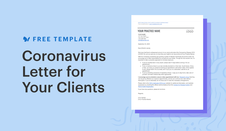 Download free coronavirus letter template for your clients from SimplePractice